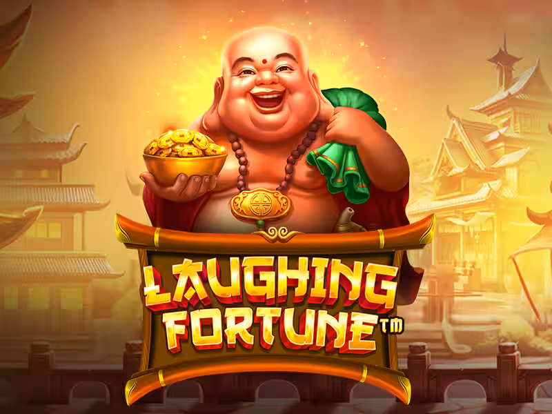 Laughing Fortune